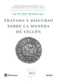 Tratado y discurso de la moneda de vellón, Juan de Mariana - DEUSTO