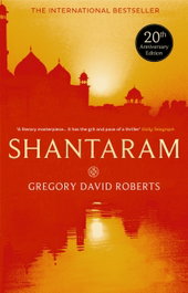 Shantaram, Gregory David Roberts - LITTLE BROWN