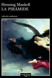 La piramide, Henning Mankell - TUSQUETS