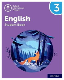 OXFORD UNIVERSITY PRESS, OXFORD PRIM ENGLISH SB3 - OXFORD PRIMARY ENGLISH 3 STUDENT