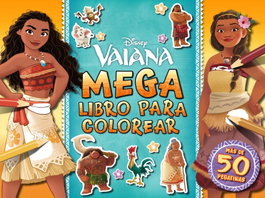 DISNEY LIBROS Vaiana. Megalibro para colorear