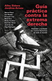 Guía práctica contra la extrema derecha, Alba Sidera Gallart - MILENIO EDITORIAL