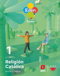SM, Religión 1º Primaria Eden Revuela - SM