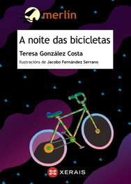 XERAIS, A Noite das Bicicletas - Teresa González Costa