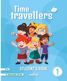 MILTON, Time Travellers 1 Blue Student's Book English 1 Primaria (print)