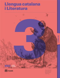 Llengua catalana i Literatura 3 ESO LOMLOE, AA.VV - CASALS,EDITORIAL S.A.