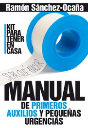 ARCOPRESS Manual de primeros auxilios y pequeñas urgencias