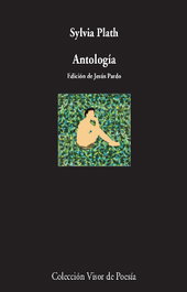 Visor Editorial, Antología - Sylvia Plath - Visor Editorial