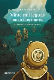 Vinte mil leguas baixo dos mares, Jules Verne; Dani Padrón - XERAIS