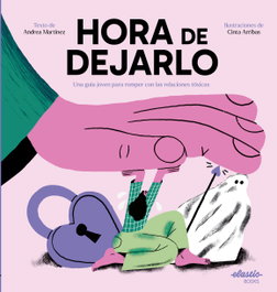 Hora de dejarlo, Andrea Martinez Fernández - ELASTIC BOOKS