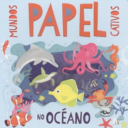ENGAIOLARTE, No océano - Mundos cautivos de papel