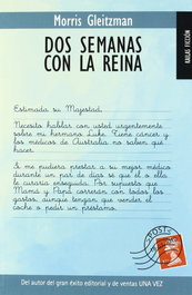 Dos semanas con la reina, Morris Gleitzman - KAILAS