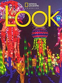 NATIONAL GEOGRAPHIC LEARNING, Look Level 2A Combo Book Split (BrE) - VV.AA.