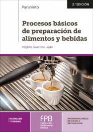 PARANINFO, Procesos Básicos de Preparación de Alimentos y Bebidas - Rogelio Guerrero Luján