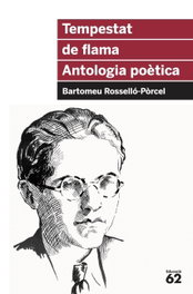 Tempestat de flama. Antologia poètica, Rosselló-Pórcel - EDUCAULA