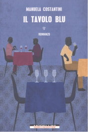 IL TAVOLO BLU, Manuela Constantini - MORELLINI