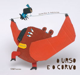 O urso e o corvo, Monika Klose - OQO
