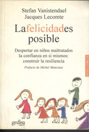 La felicidad es posible, Michel Manciaux - GEDISA EDITORIAL