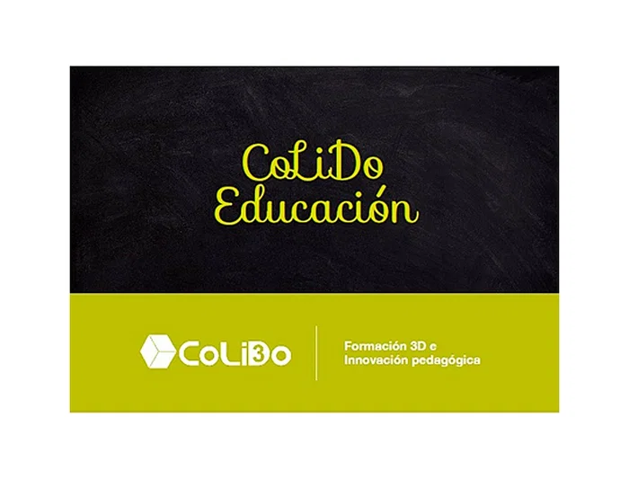 CoLiDo Bono Formación Anual Educación para Aulas: Elige 10 Cursos de Impresión 3D y Tecnologías Afines para Docentes