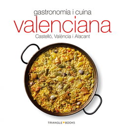 TRIANGLE POSTALS, Gastronomia i cuina valenciana