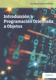 Introducción a Programación Orientada a Objetos, Yolanda Blanco Fernández - ANDAVIRA