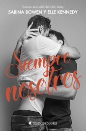 Siempre nosotros, Sarina Bowen - WONDERBOOKS