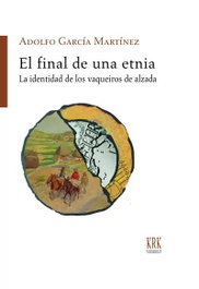 Final de una Etnia, Adolfo García Martínez - KRK EDICIONES