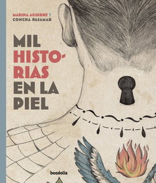 Mil historias en la piel, Marina Aguirre - BOOKOLIA