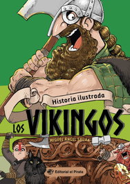 DEL PIRATA, EDICIONS, Historia para niños - Los vikingos