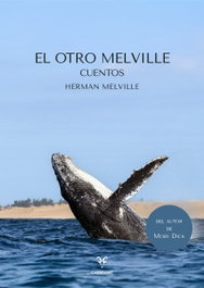 EDITORIAL CARBRAME, El otro Melville - EDITORIAL CARBRAME