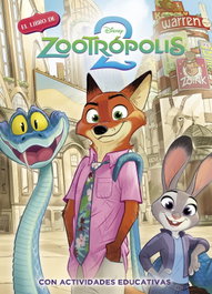 CLIPER, Zootropolis 2. (Disney. La historia completa)