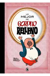 Penguin Random House Grupo Editorial, S.A.U. Lo mejor de Gordito Relleno