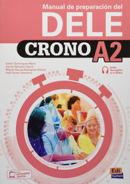 EDINUMEN, CRONO A2 LIBRO Y CUADERNO DE CLAVES - (20).DELE CRONO A2 PREPARACION DEL DELE