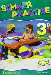 BURLINGTON, (04).SUMMER PRACTICE 3º.PRIMARIA (+CD) - Amy O´connor