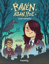 LOQUELEO, RAVEN ALLAN POE, Sergio Hernández