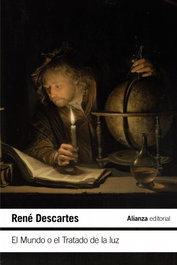 ALIANZA, El mundo o el tratado de la luz, René Descartes