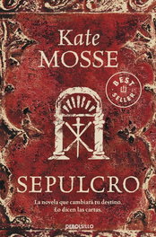 Sepulcro, Kate Mosse - DEBOLSILLO