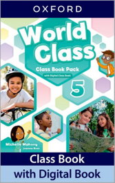 OXFORD UNIVERSITY PRESS, WORLD CLASS 5 CB - OXFORD UNIVERSITY PRESS