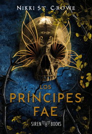 SIREN BOOKS, LOS PRÍNCIPES FAE, Nikki St. Crowe - Dark Romance