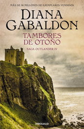 DEBOLSILLO, Tambores de otoño (Saga Outlander 4), Diana Gabaldon - DEBOLSILLO