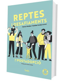 Reptes i desafiaments de la postadopció, Marisa Méndez - SENTIR