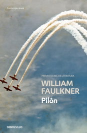 Pilón, William Faulkner - DEBOLSILLO