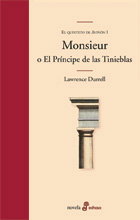 Monsieur o El principe de las tinieblas, Lawrence Durrell - EDHASA EDITORIAL