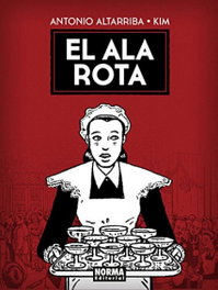El ala rota, Antonio Altarriba - NORMA EDITORIAL