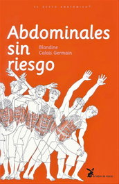 Abdominales sin riesgo, Blandine Calais-Germain - LIEBRE DE MARZO