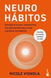 Neurohábitos, Nicole Vignola - BOOKET