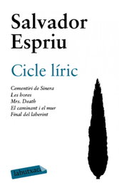 Cicle líric, Salvador Espriu - LABUTXACA