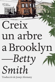 Creix un arbre a Brooklyn, Betty Smith - L'ALTRA EDITORIAL