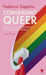 Verso Libros, COMUNISMO QUEER, Federico Zappino
