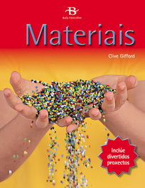 MATERIAIS, Clive Gifford - BAIA